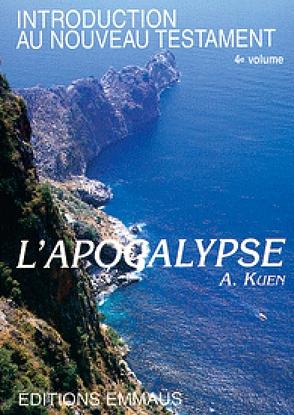 APOCALYPSE (L') - INTRODUCTION AU NOUVEAU TESTAMENT VOL. 4