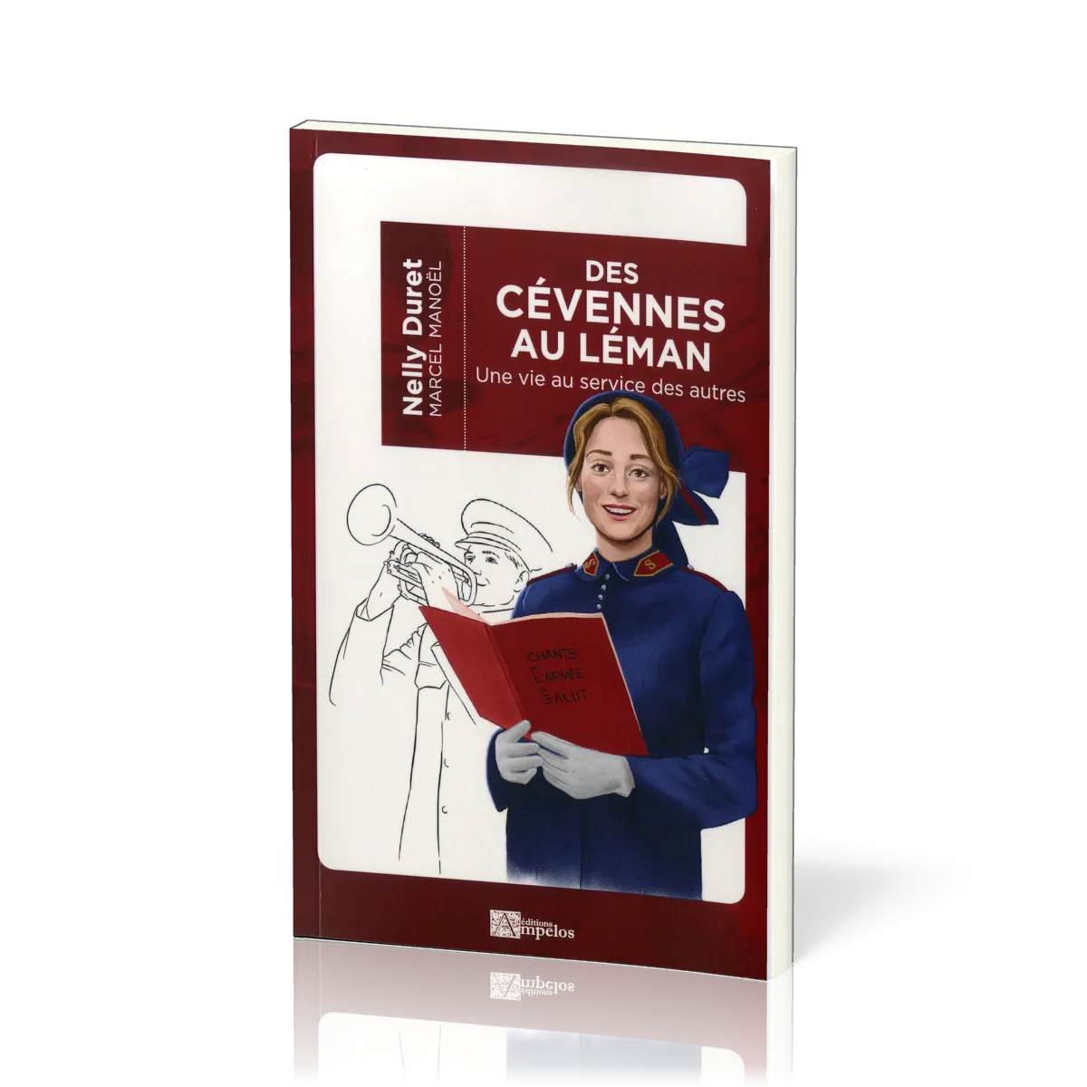 DES CEVENNES AU LEMAN - UNE VIE AU SERVICE DES AUTRES