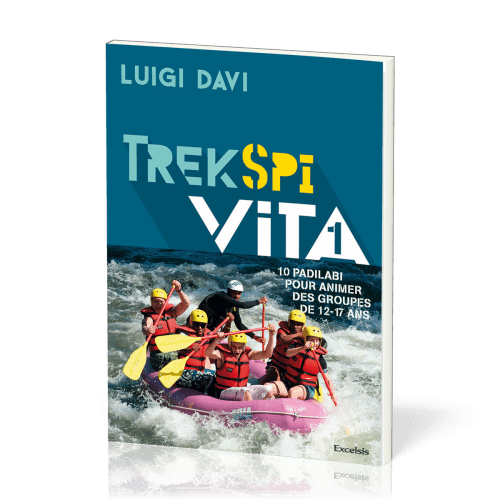 TREK SPI VITA 1 - 10 PADILABI POUR ANIMER DES GROUPES DE 12-17 ANS