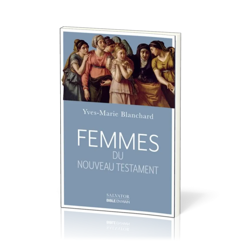 FEMMES DU NOUVEAU TESTAMENTS