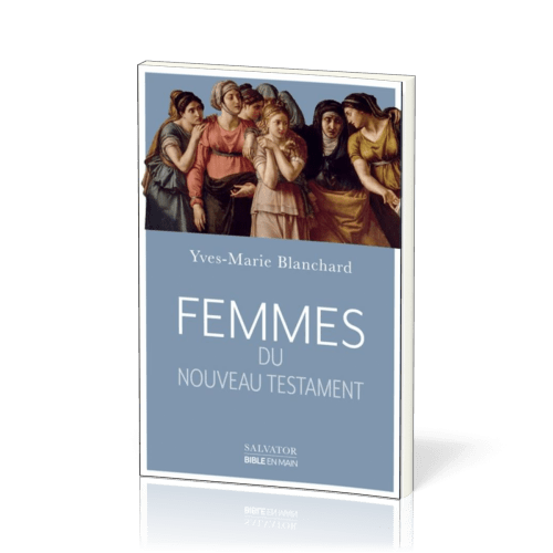 FEMMES DU NOUVEAU TESTAMENTS