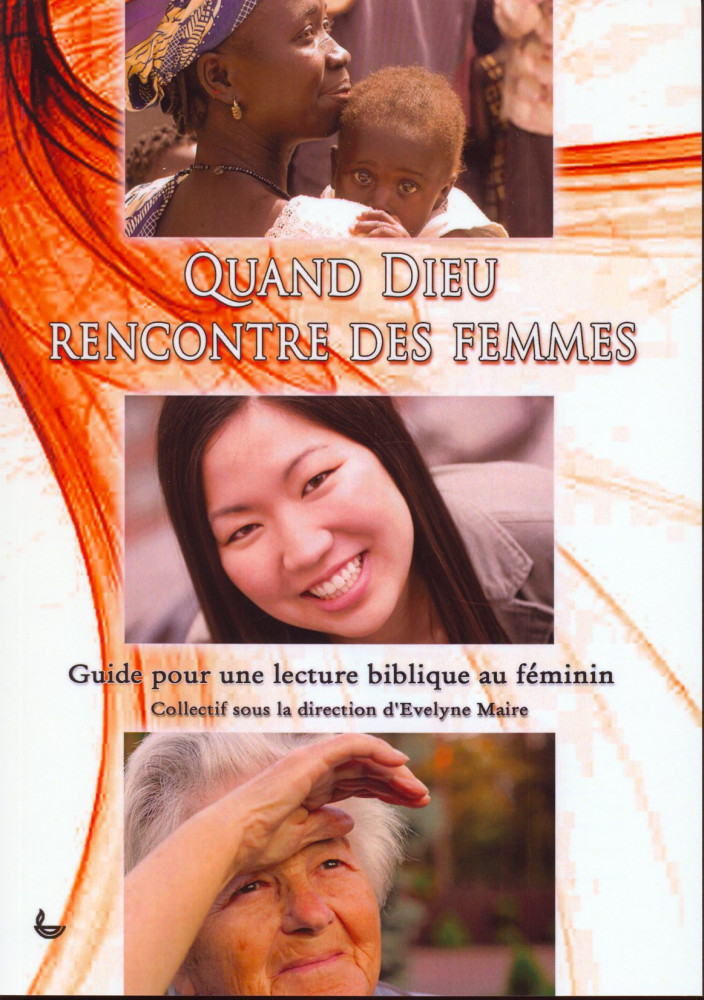 QUAND DIEU RENCONTRE DES FEMMES
