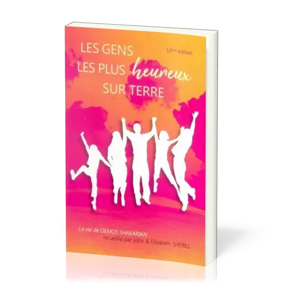 GENS LES PLUS HEUREUX SUR TERRE (LES)