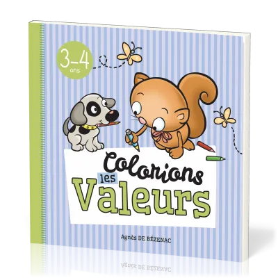 COLORIONS LES VALEURS (3-4 ANS)