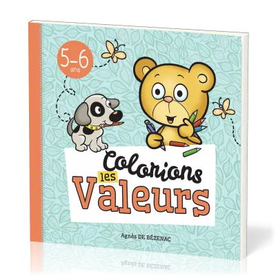 COLORIONS LES VALEURS (5-6 ANS)