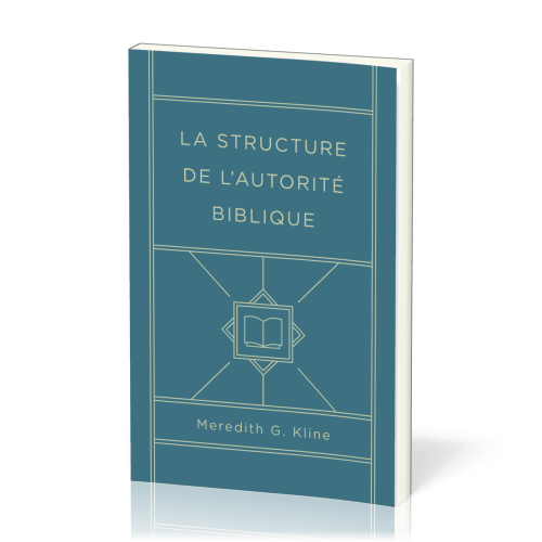 STRUCTURE DE L'AUTORITE BIBLIQUE (LA)