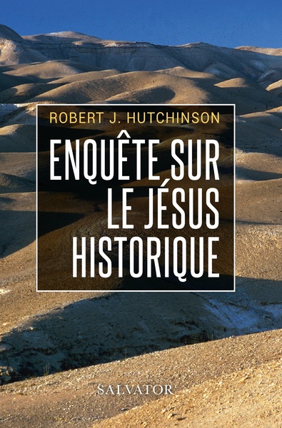 ENQUETE SUR LE JESUS HISTORIQUE - POCHE