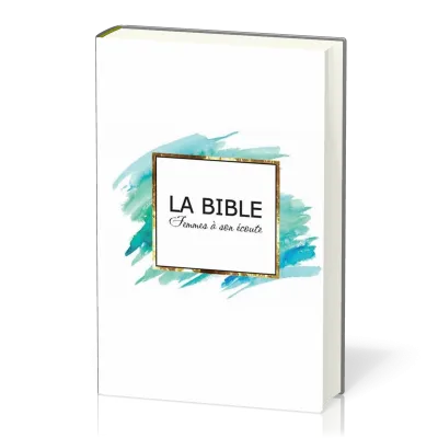 BIBLE SEGOND 1910 FEMMES A SON ECOUTE RIGIDE AQUA ET OR