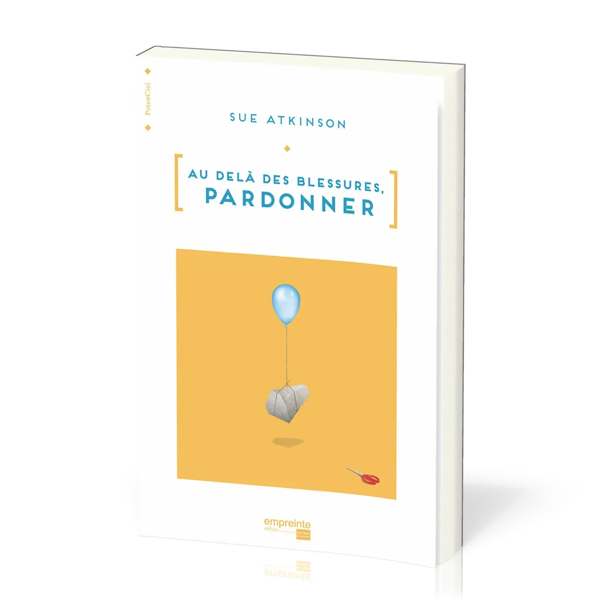 AU DELA DES BLESSURES - PARDONNER