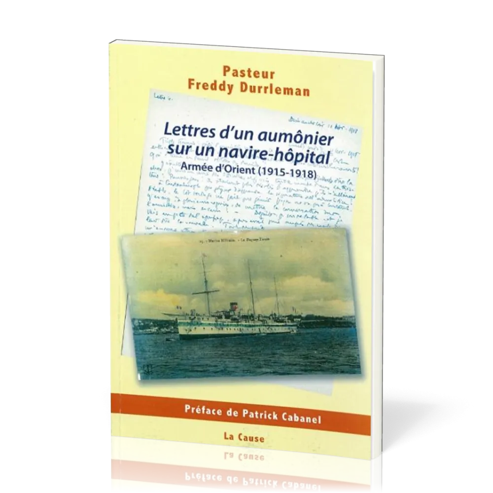 LETTRES D'UN AUMONIER SUR UN NAVIRE HOPITAL