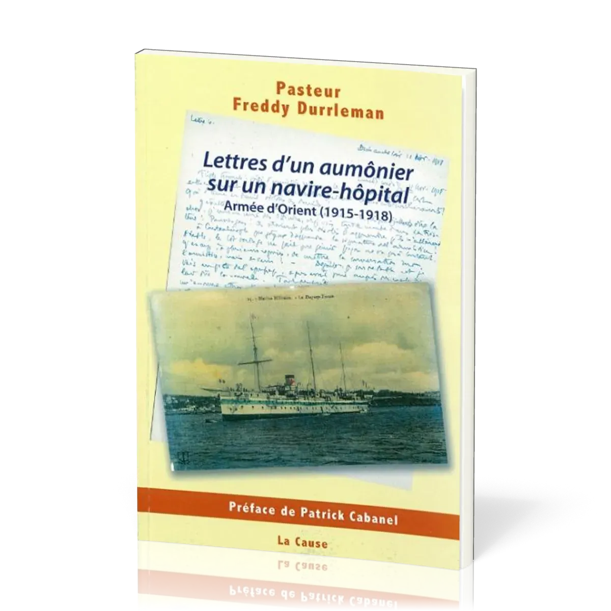 LETTRES D'UN AUMONIER SUR UN NAVIRE HOPITAL