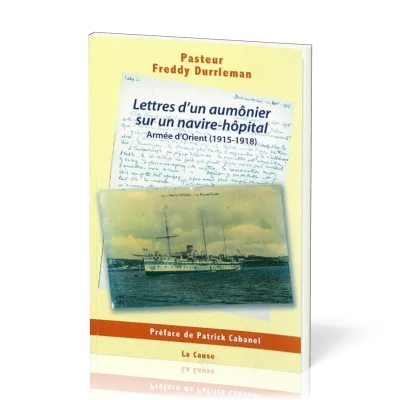 LETTRES D'UN AUMONIER SUR UN NAVIRE HOPITAL