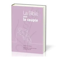 BIBLE POUR LE COUPLE SEMEUR 2015 RIGIDE MAUVE - MEDITATIONS ET GUIDE DE GARY CHAPMAN