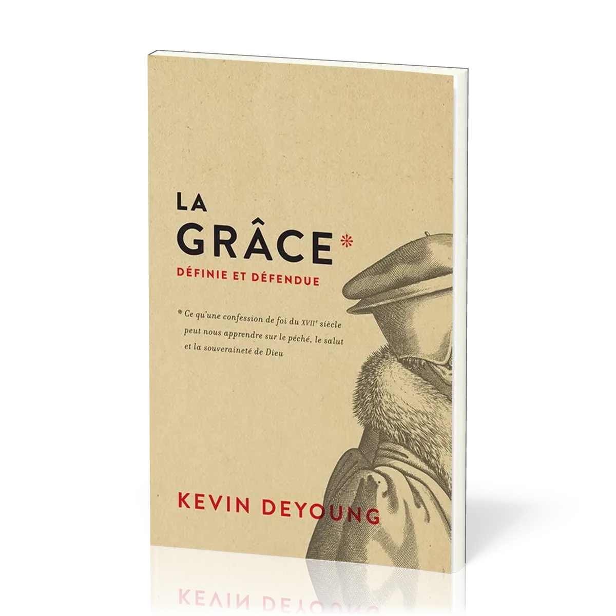 GRACE DEFINIE ET DEFENDUE (LA)