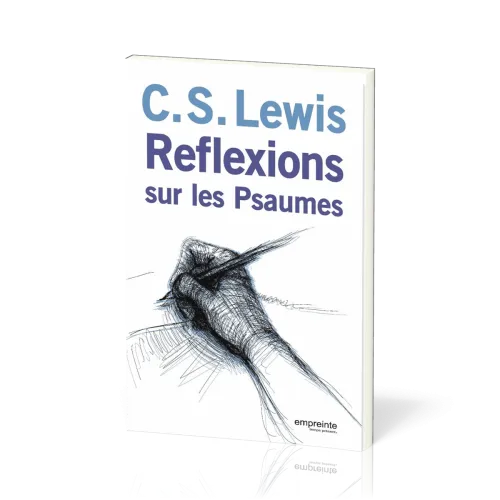 REFLEXIONS SUR LES PSAUMES NVELLE EDITION