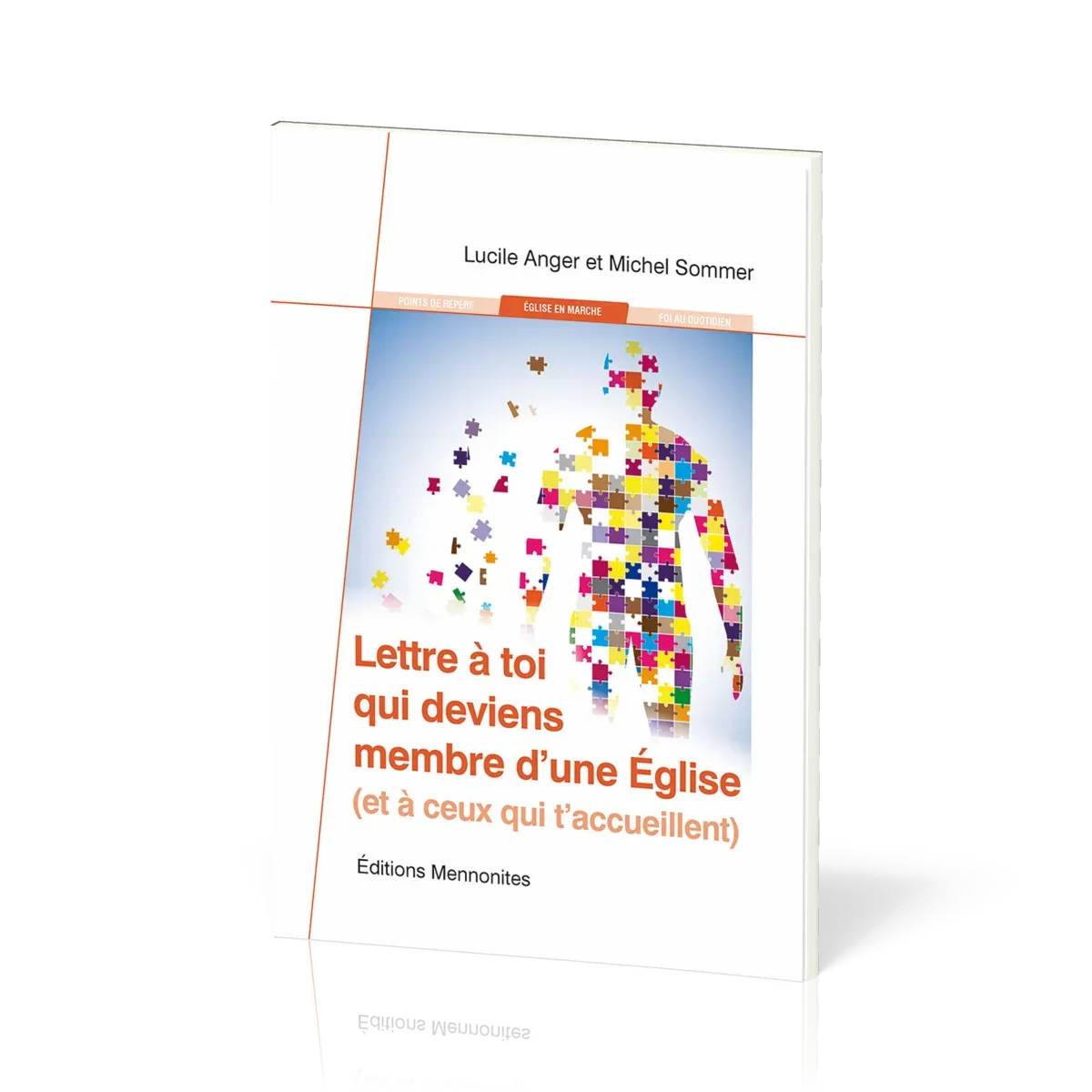 LETTRE A TOI QUI DEVIENS MEMBRE D'UNE EGLISE (ET A CEUX QUI T'ACCUEILLENT)
