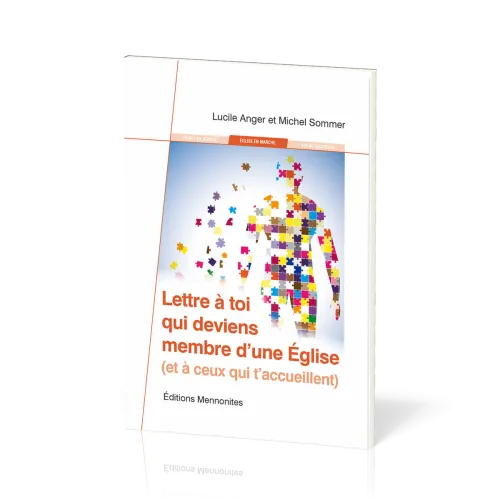 LETTRE A TOI QUI DEVIENS MEMBRE D'UNE EGLISE (ET A CEUX QUI T'ACCUEILLENT)