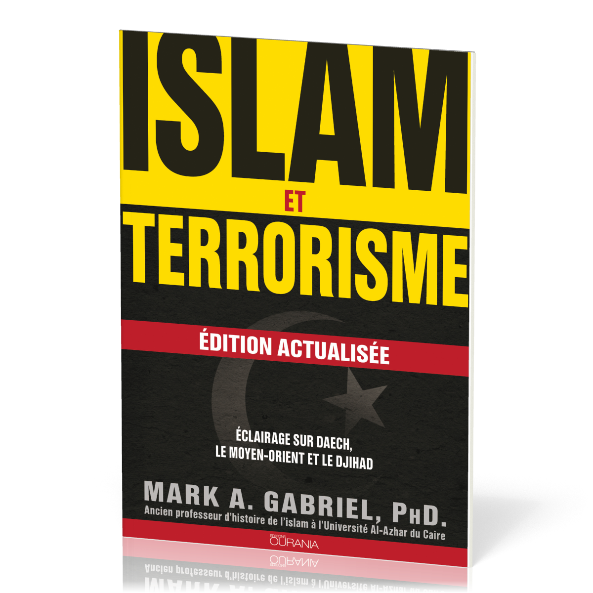 ISLAM ET TERRORISME NVELLE EDITION ACTUALISEE