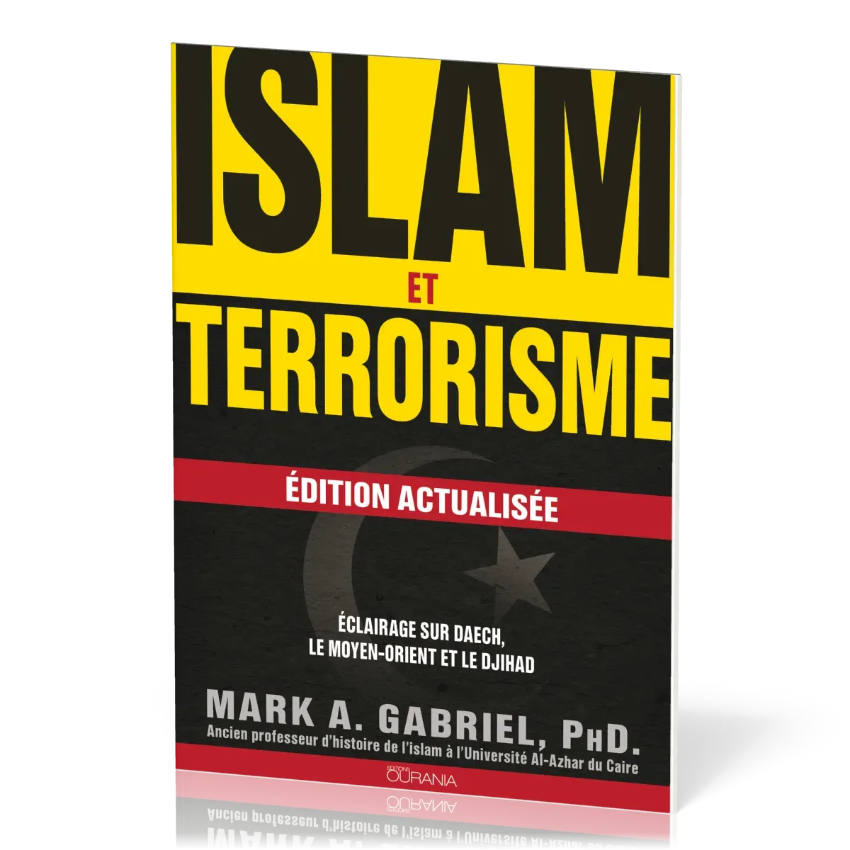 ISLAM ET TERRORISME NVELLE EDITION ACTUALISEE