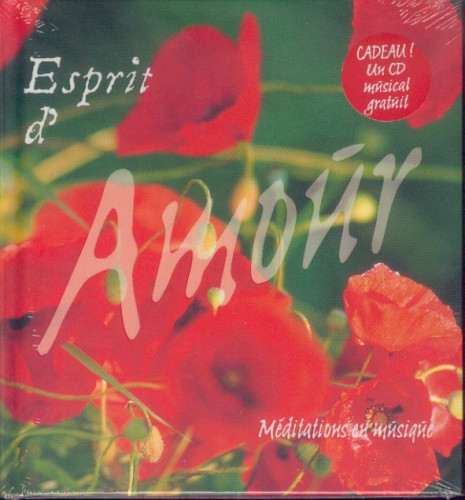 ESPRIT D'AMOUR MEDITATIONS EN MUSIQUE CD