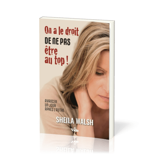 ON A LE DROIT DE NE PAS ETRE AU TOP - AVANCER UN JOUR APRES L'AUTRE