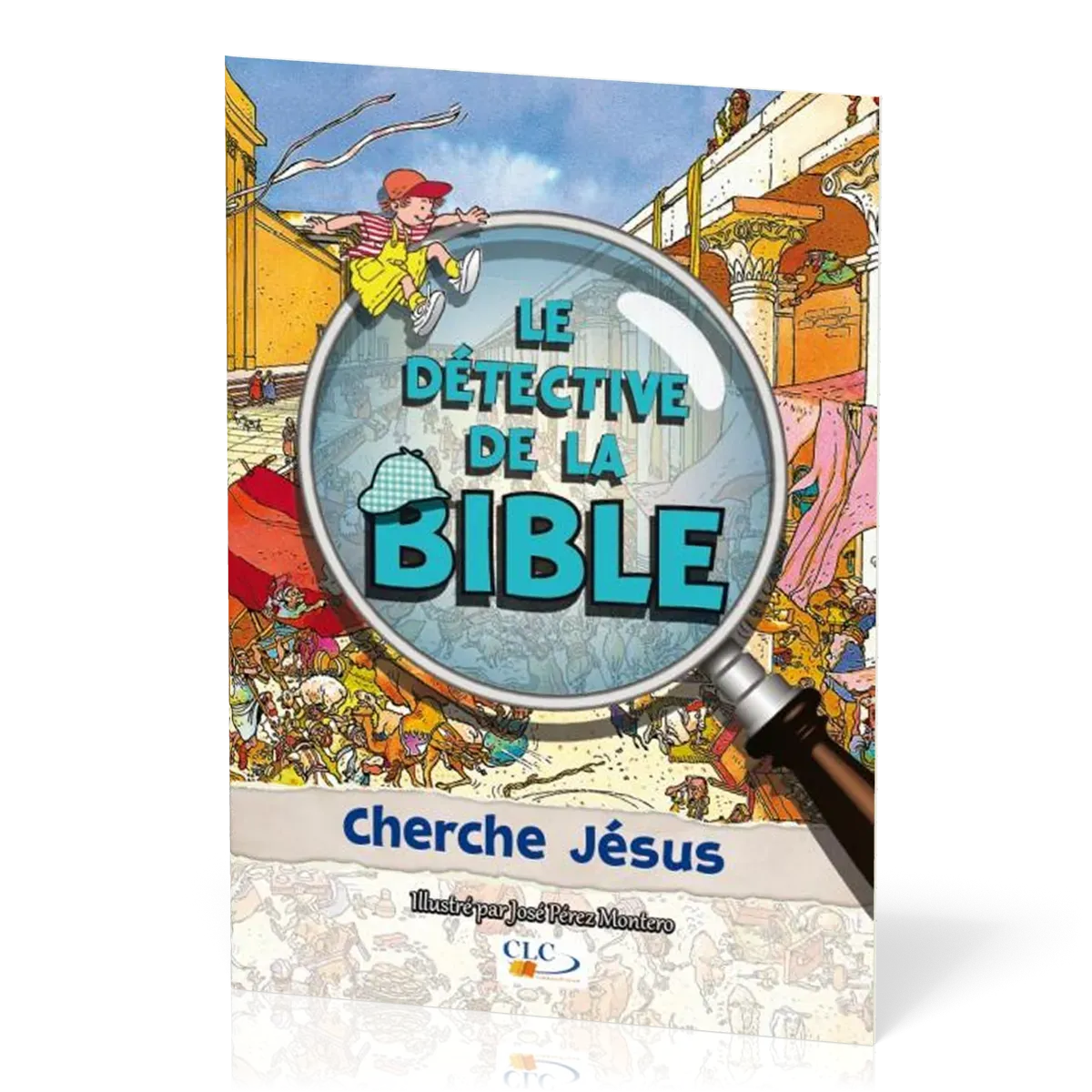 CHERCHE JESUS - LE DETECTIVE DE LA BIBLE
