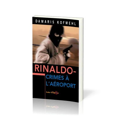 RINALDO - CRIMES À L'AÉROPORT