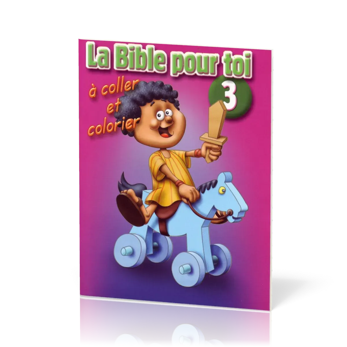 BIBLE POUR TOI 3 - A COLLER ET COLORIER