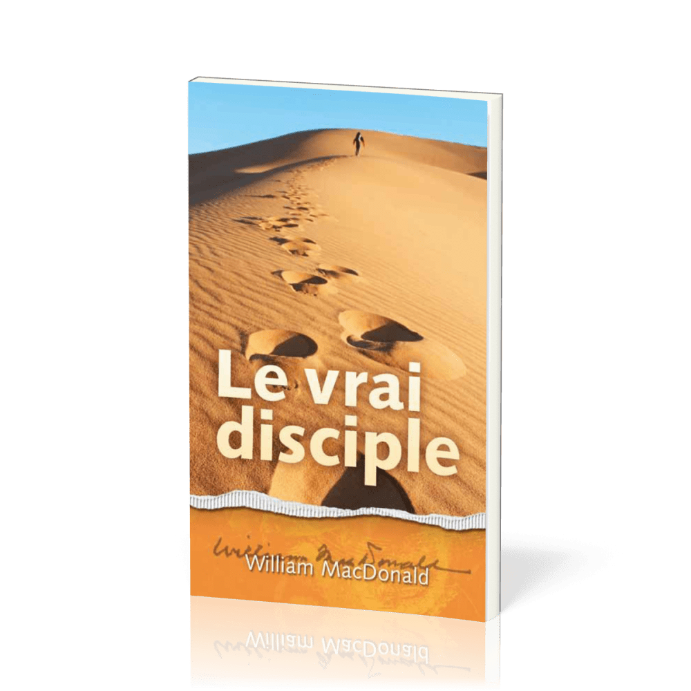 VRAI DISCIPLE (LE)