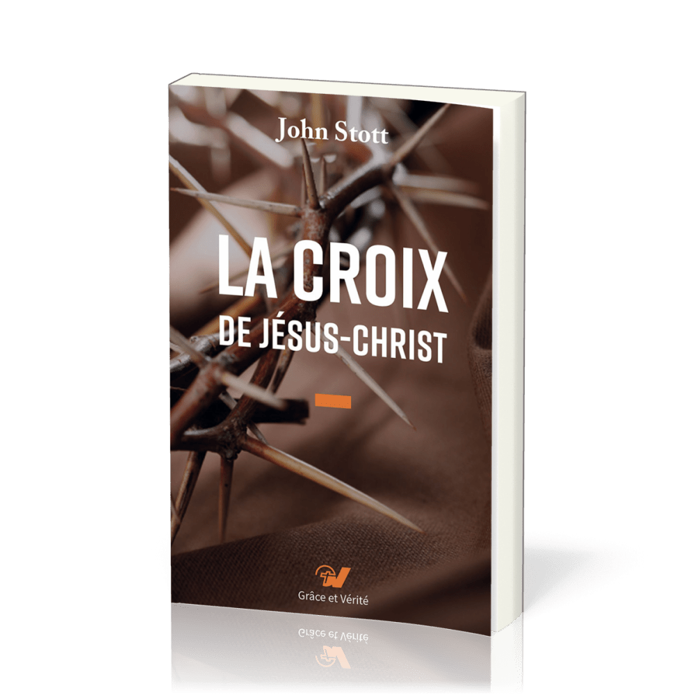 CROIX DE JESUS-CHRIST (LA) - NOUVELLE EDITION