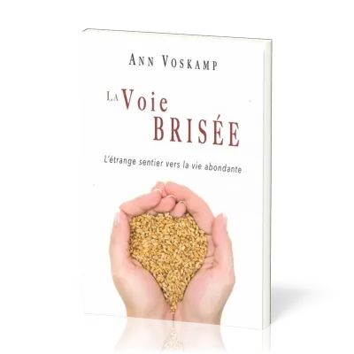 VOIE BRISEE (LA)