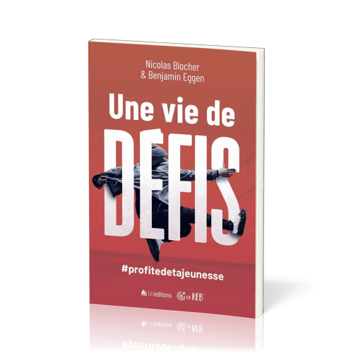 UNE VIE DE DEFIS - PROFITEDETAJEUNESSE