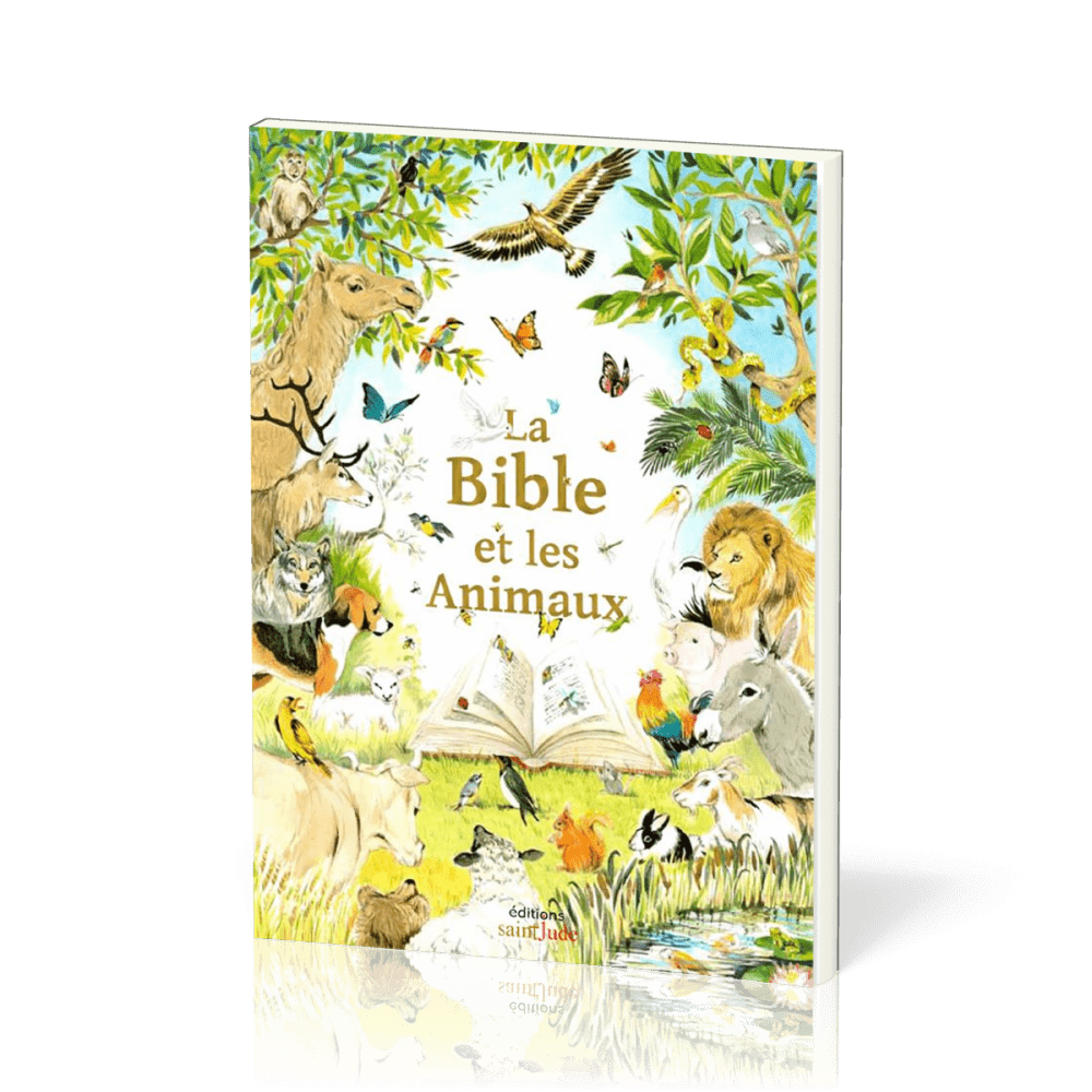 BIBLE ET LES ANIMAUX (LA)