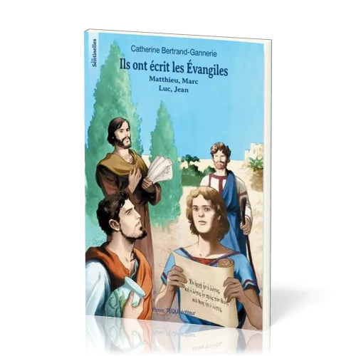 ILS ONT ECRIT LES EVANGILES