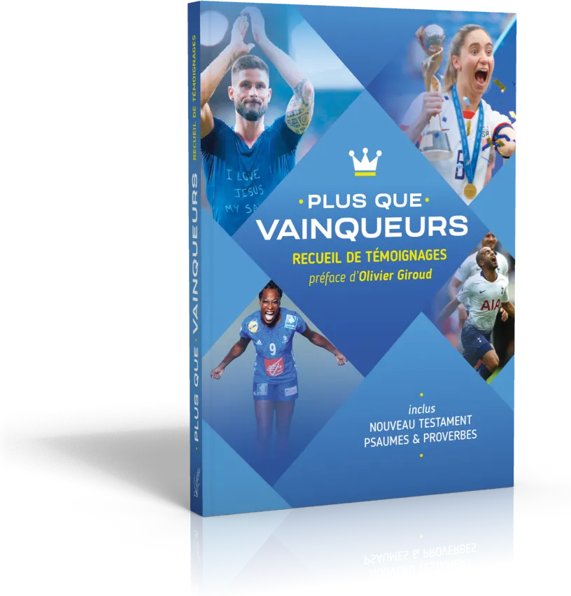 PLUS QUE VAINQUEURS - NOUVEAU TESTAMENT PSAUMES ET PROVERBES + TEMOIGNAGES