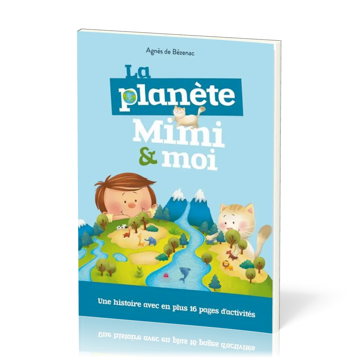 LA PLANETE MIMI ET MOI