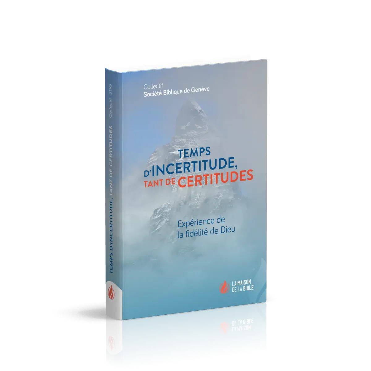 TEMPS D'INCERTITUDE, TANT DE CERTITUDES