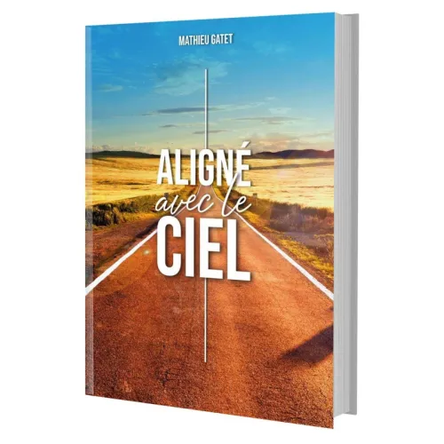 ALIGNE AVEC LE CIEL