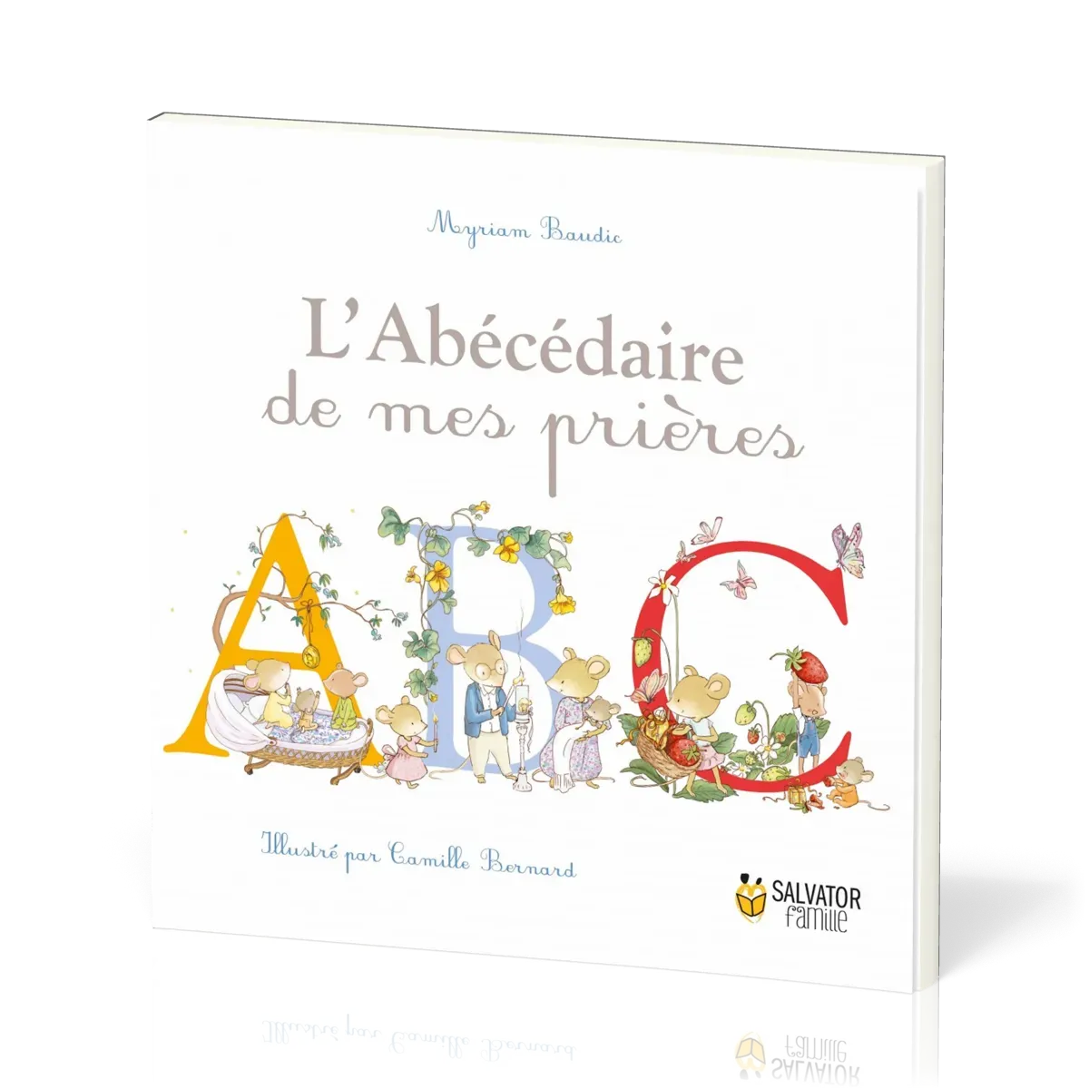 ABECEDAIRE DE MES PRIERES (L')