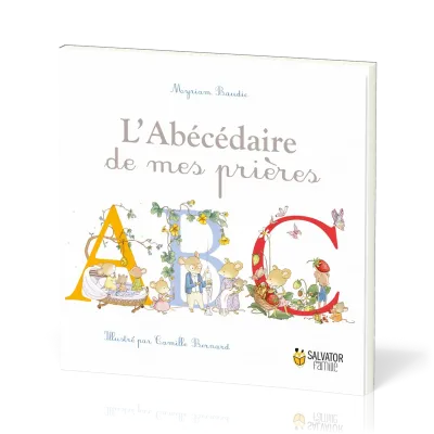 ABECEDAIRE DE MES PRIERES (L')