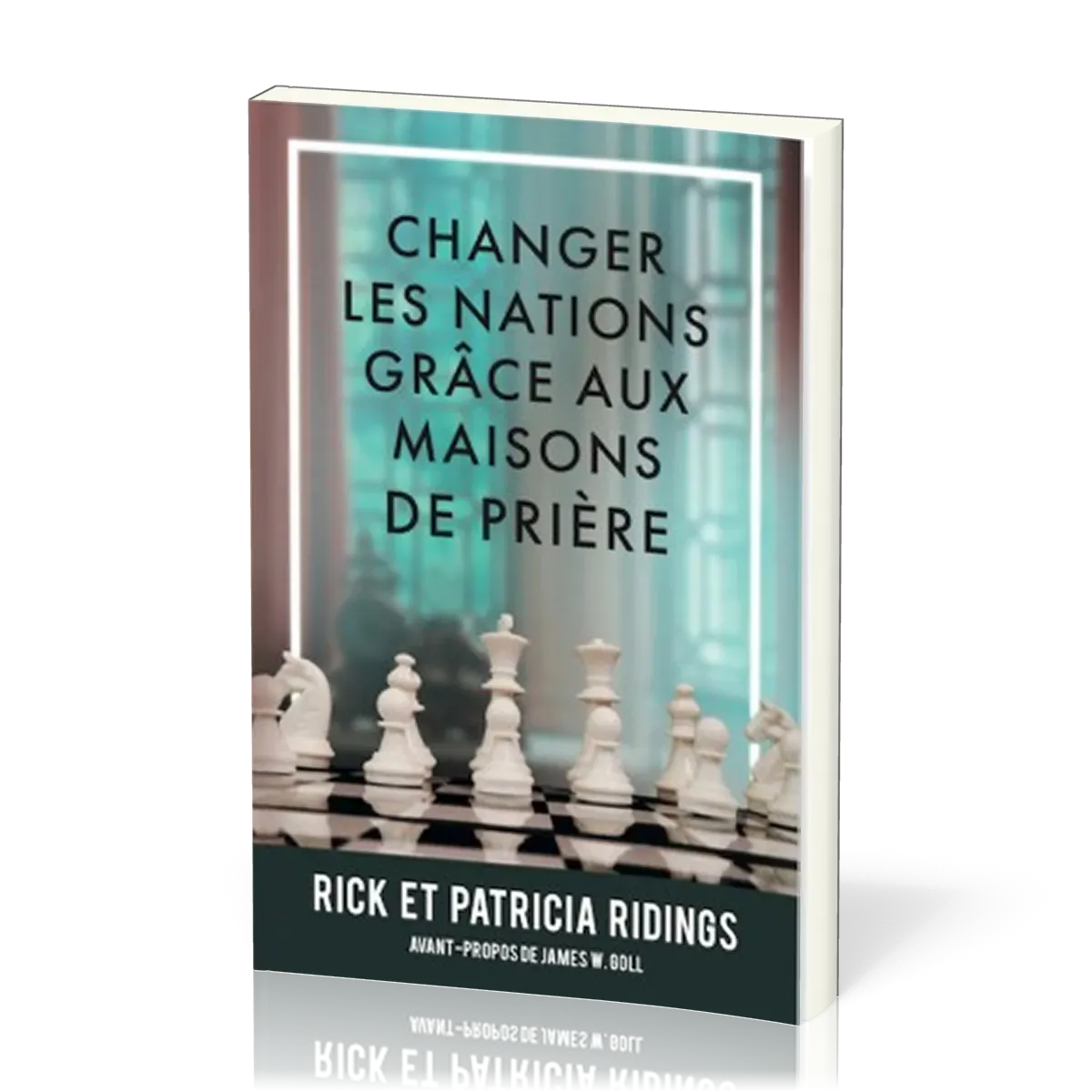 CHANGER LES NATIONS GRACE AUX MAISONS DE PRIERES