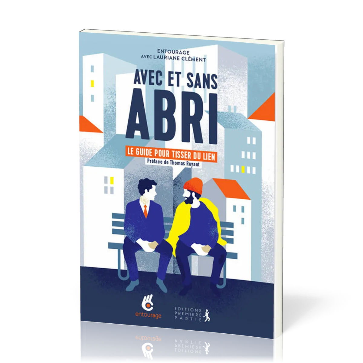 AVEC ET SANS ABRI - GUIDE POUR TISSER DU LIEN