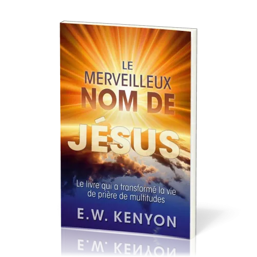 MERVEILLEUX NOM DE JESUS (LE)