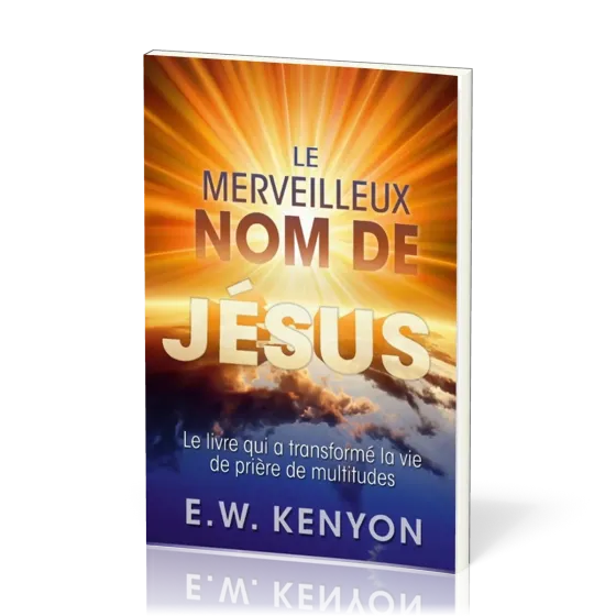 MERVEILLEUX NOM DE JESUS (LE)