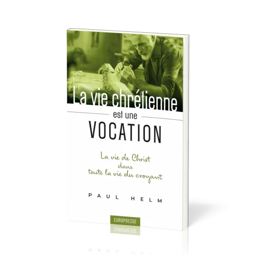 VIE CHRETIENNE EST UNE VOCATION (LA)