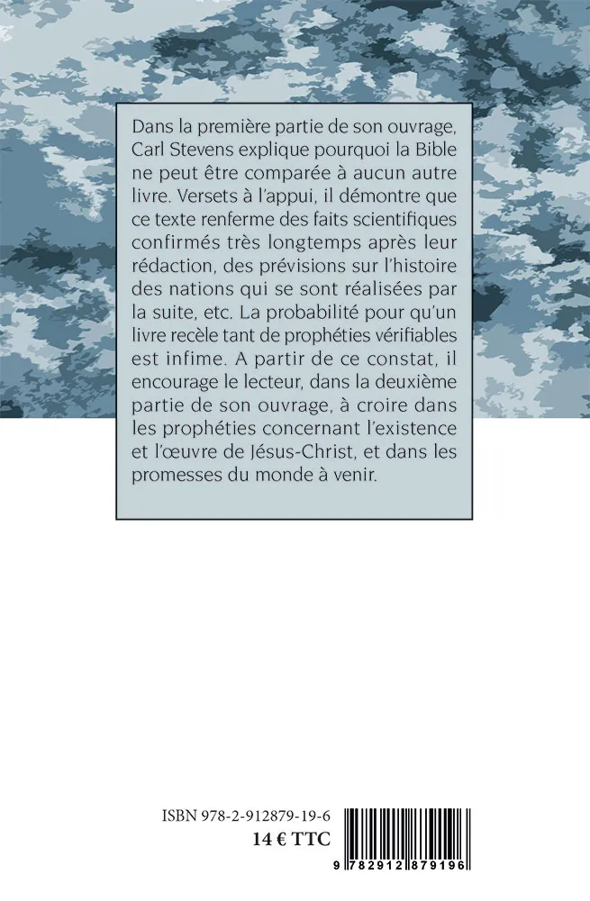 ANNONCEES ET ACCOMPLIES - PROPHETIES CONFIRMEES PAR L'HISTOIRE ET LA SCIENCE