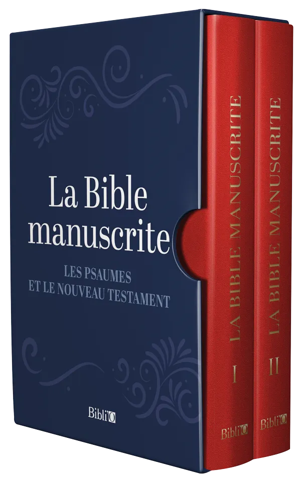 BIBLE MANUSCRITE (LA) - LES PSAUMES ET LE NOUVEAU TESTAMENT
