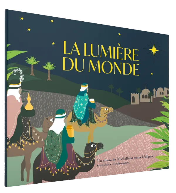 LUMIERE DU MONDE (LA) - UN ALBUM DE NOEL ALLIANT TEXTES BIBLIQUES, TRANFERTS ET COLORIAGES