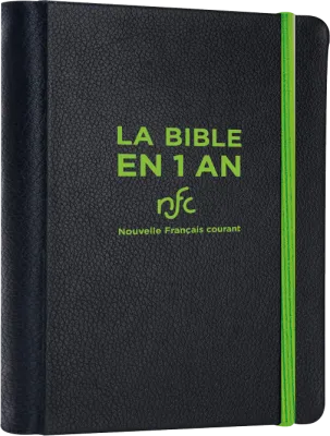 BIBLE EN 1 AN NOUVELLE FR. COURANT RELIURE SOUPLE SIMILICUIR SANS DEUTEROCANONIQUE (LA)