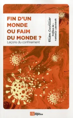 FIN D'UN MONDE OU FIN DU MONDE